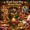 Kaal Sarp Yog Shanti Pooja